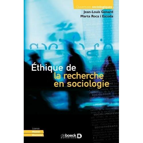 Ethique De La Recherche En Sociologie