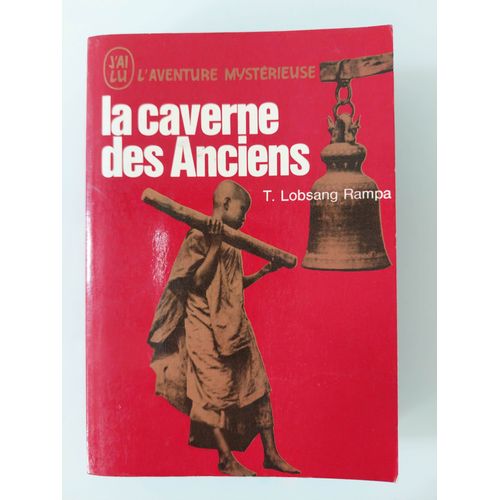 Livre L'aventure Mystérieuse : La Caverne Des Anciens De T.Lobsang Rampa