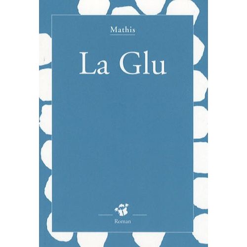 La Glu