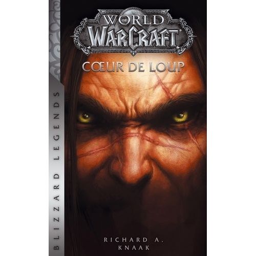 World Of Warcraft - Coeur De Loup