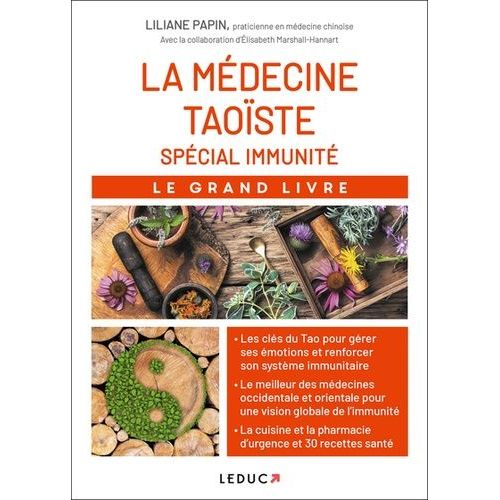 La Médecine Taoïste Spécial Immunité