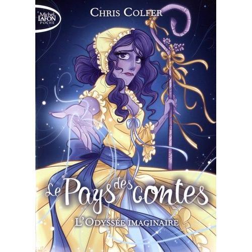 Le Pays Des Contes Tome 5 - L'odyssée Imaginaire