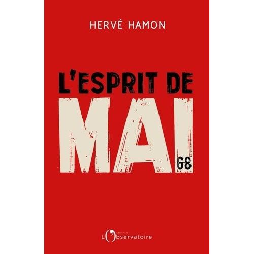 L'esprit De Mai - Retour Sur Un Cinquantenaire