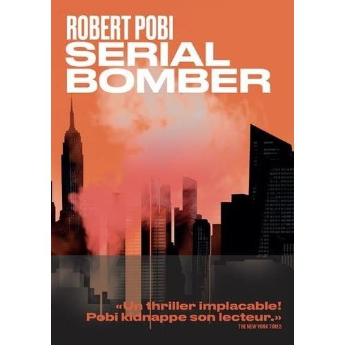 Serial Bomber