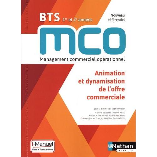 Animation Et Dynamisation De L'offre Commerciale Bts Mco 1re Et 2e Années