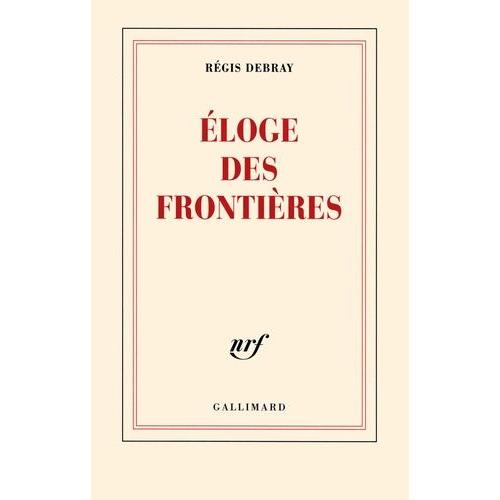 Eloge Des Frontières