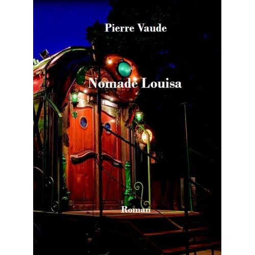 Nomade Louisa