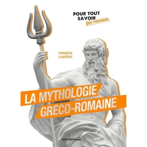 La Mythologie Greco-Romaine