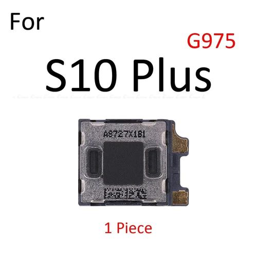 Avant Top Écouteur Écouteur D'oreille de Haut-Parleur Récepteur Pour Samsung Galaxy S10 5G S10e S6 S7 Bord S8 Note 10 9 8 S9 Plus Lite - Type S10 Plus