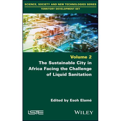 The Sustainable City In Africa Facing The Challenge Of Liquid Sanitation