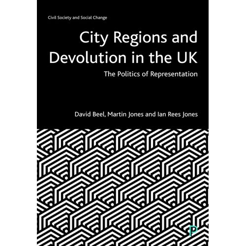 City Regions And Devolution In The Uk