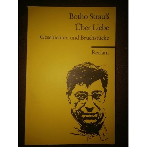 Botho Strauss Uber Liebe Reclam 