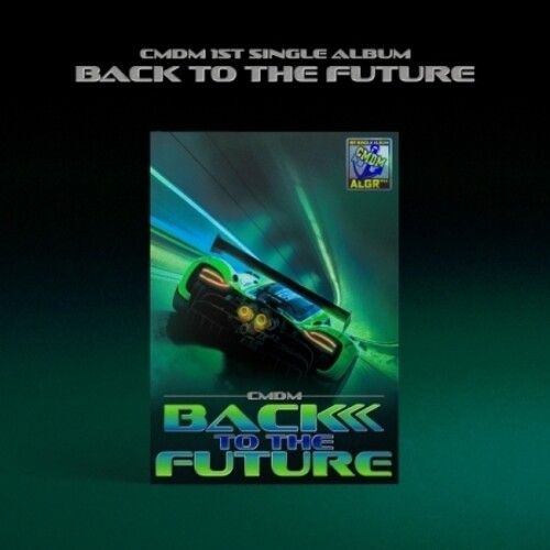 Cmdm - Back To The Future - Incl. Book Band, 64pg Photobook, Postcard, Photocard, Group Photocard + Sticker [Compact Discs] Postcard, Photo Book, Photos, Stickers, Asia - Import