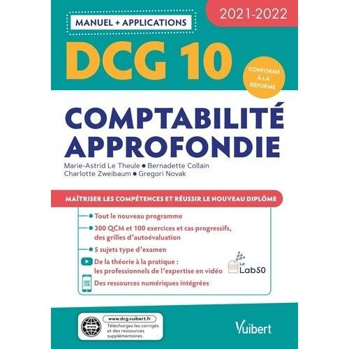Dcg 10 Comptabilité Approfondie - Manuel + Applications