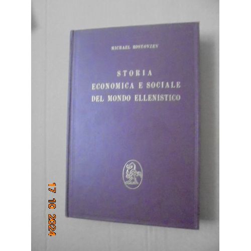 Storia Economica E Sociale Del Mondo Ellenistico, Volume Secondo