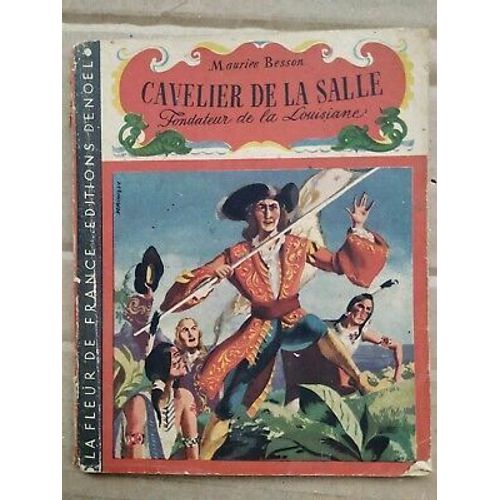 Maurice Besson Cavelier De La Salle