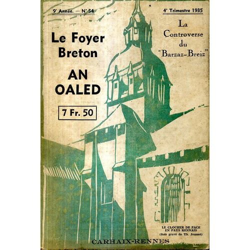 Le Foyer Breton An Oaled 1935 Numero 54 La Contreverse Du Barzaz Breiz