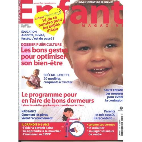 Enfant Magazine N° 343 : Dossier Puériculture