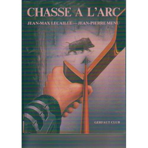 Chasse À L'arc