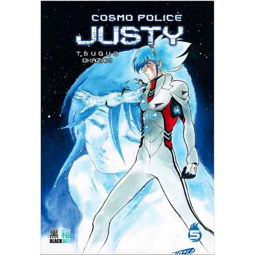 Cosmo Police Justy - Tome 5