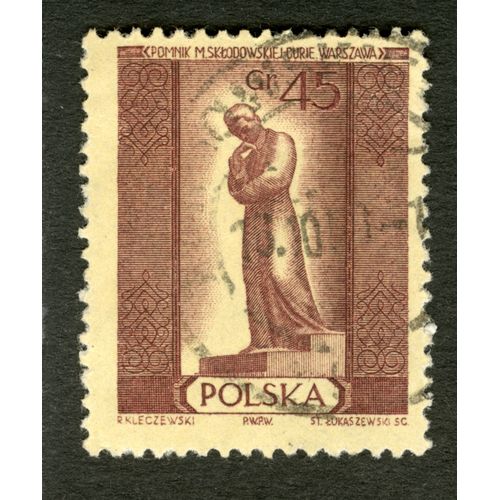 Timbre Oblitéré Polska, Pomnik M. Sklodowskiej-Curie, Warszawa, Gr 45, Kleczewski, Lukaszewski
