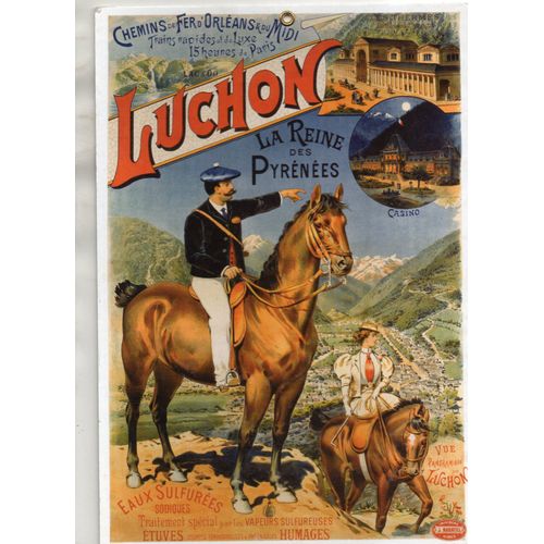 Gravure Publicitaire Cartonnée 18 Cm X 26 Cm - Chemins De Fer D'orleans Et Du Midi - Luchon - La Reine Des Pyrenees