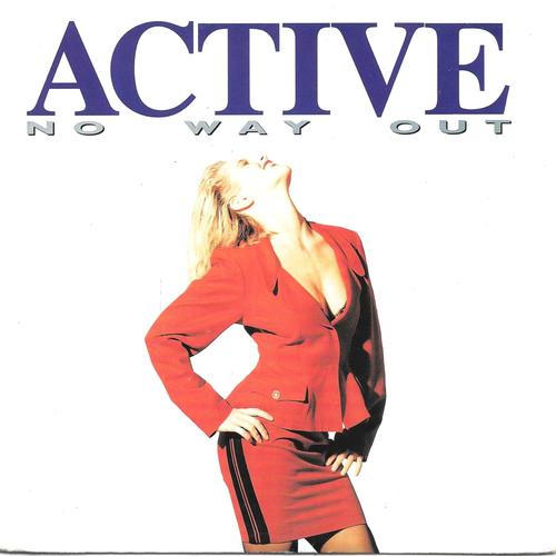 Active : No Way Out (Radio Version & Instrumental) [Vinyle 45 Tours 7"] 1990