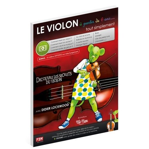 Le Violon Pour Les 6/12 Ans Tout Simplement