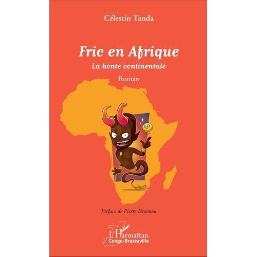 Fric En Afrique - La Honte Continentale