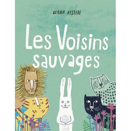 Les Voisins Sauvages