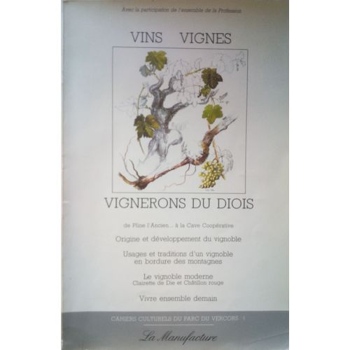 Vignerons Du Diois De Pline L'ancien À La Cave Coopérative