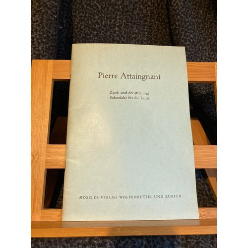 Pierre Attaingnant Pièces Pour Luth A Deux Trois Voix Partition Möseler Verlag