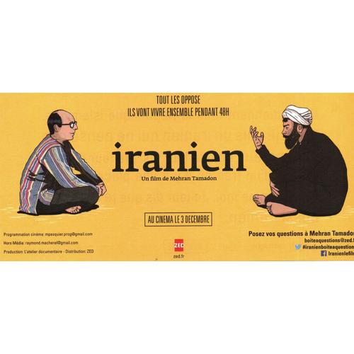 Flyer Cinéma : "Iranien", Un Film De Mehran Tamadon