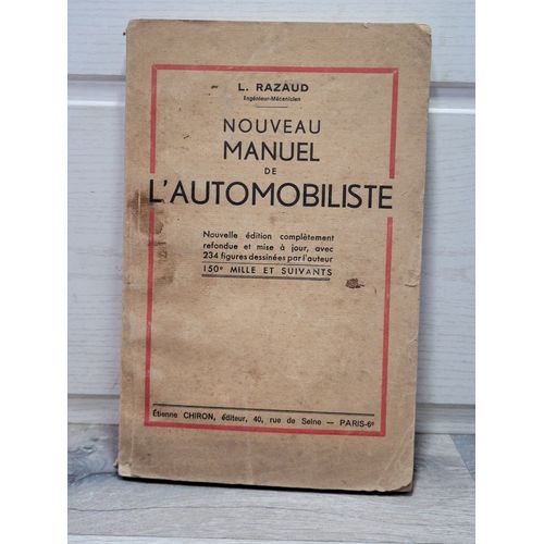Manuel De L'automobiliste 1946 - Ecrit Par L.Razaud - Edition Chiron