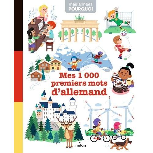 Mes 1 000 Premiers Mots D'allemand