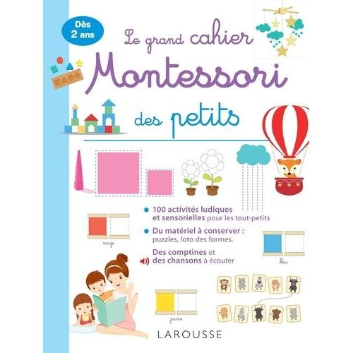 Le Grand Cahier Montessori Des Tout-Petits