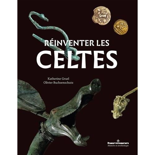 Réinventer Les Celtes