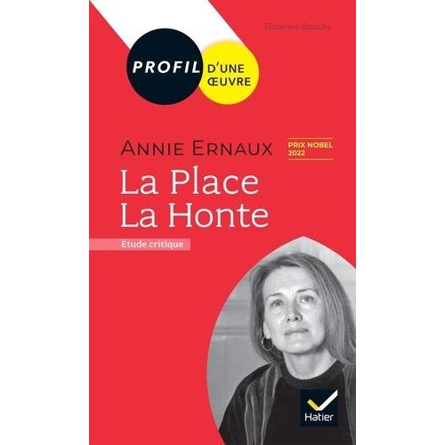 Annie Ernaux - La Place - La Honte