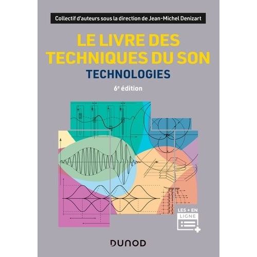 Le Livre Des Techniques Du Son - Technologies