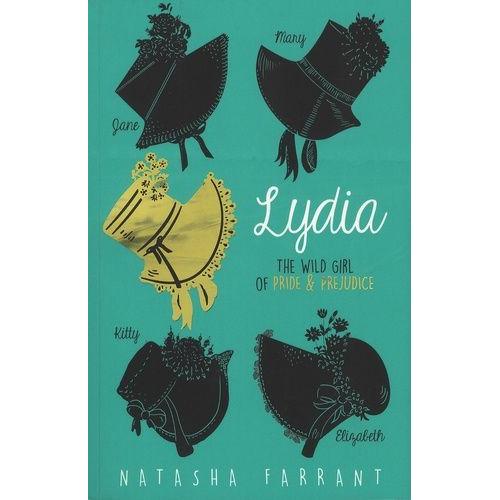 Lydia - The Wild Girl Of Pride & Prejudice