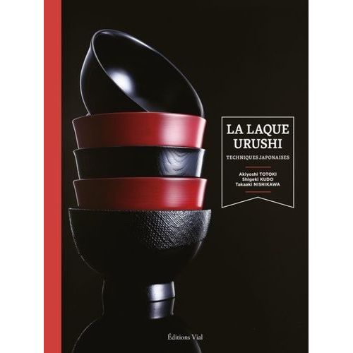 La Laque Urushi - Techniques Japonaises