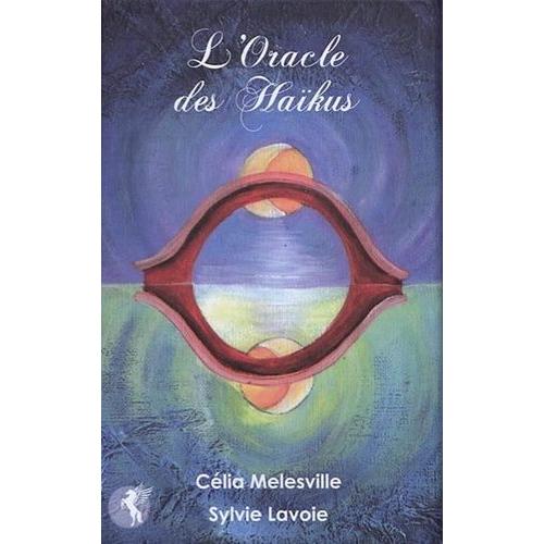 L'oracle Des Haïkus