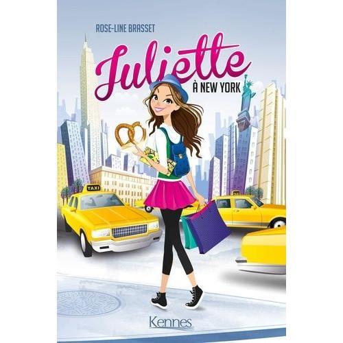 Juliette Tome 1 - Juliette À New York
