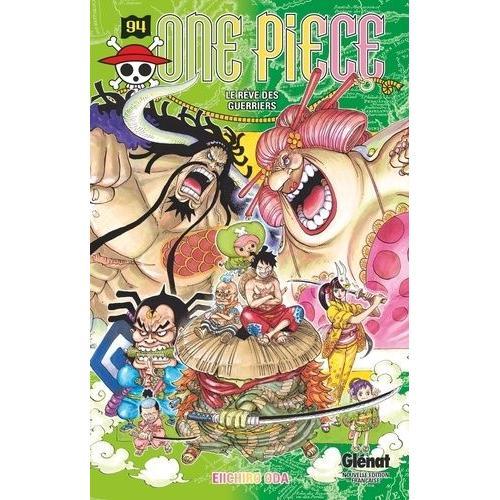 One Piece - Tome 94 : Le Rêve Des Guerriers