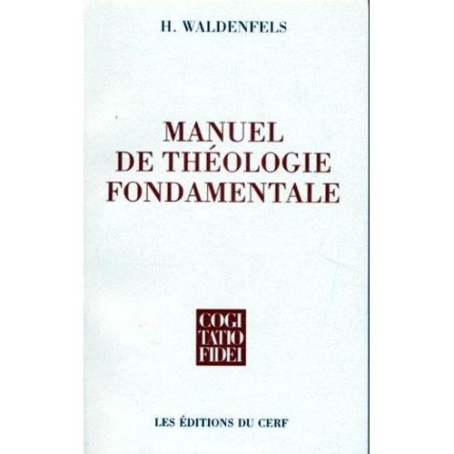 Manuel De Théologie Fondamentale