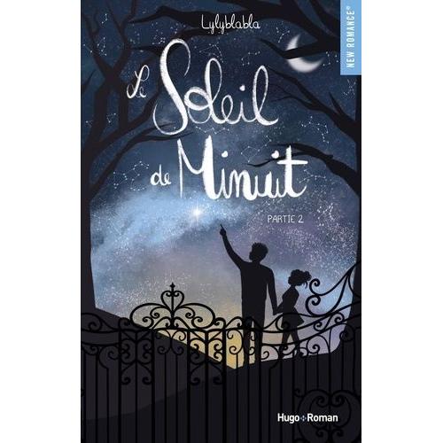 Le Soleil De Minuit Partie 2