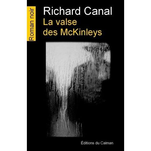 La Valse Des Mckinleys