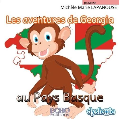 Les Aventures De Georgia Au Pays Basque