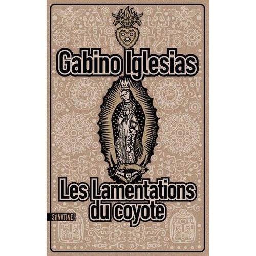 Les Lamentations Du Coyote