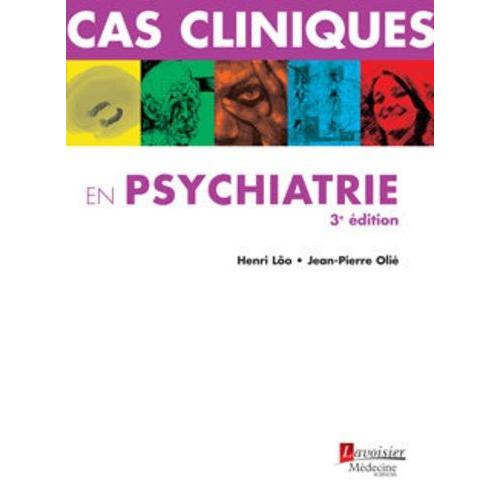 Cas Cliniques En Psychiatrie